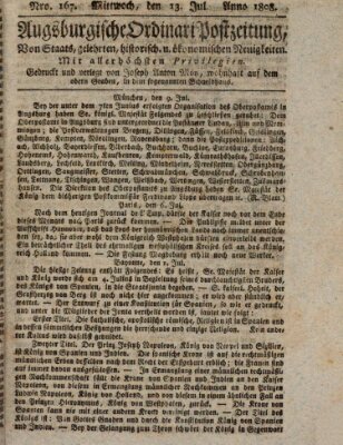 Augsburgische Ordinari Postzeitung von Staats-, gelehrten, historisch- u. ökonomischen Neuigkeiten (Augsburger Postzeitung) Mittwoch 13. Juli 1808