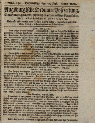 Augsburgische Ordinari Postzeitung von Staats-, gelehrten, historisch- u. ökonomischen Neuigkeiten (Augsburger Postzeitung) Donnerstag 21. Juli 1808