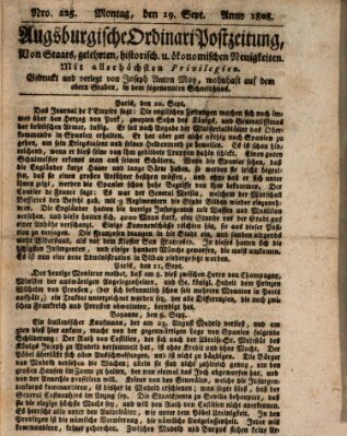 Augsburgische Ordinari Postzeitung von Staats-, gelehrten, historisch- u. ökonomischen Neuigkeiten (Augsburger Postzeitung) Montag 19. September 1808