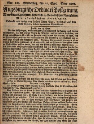 Augsburgische Ordinari Postzeitung von Staats-, gelehrten, historisch- u. ökonomischen Neuigkeiten (Augsburger Postzeitung) Donnerstag 22. September 1808