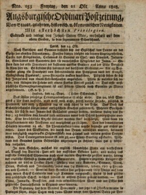 Augsburgische Ordinari Postzeitung von Staats-, gelehrten, historisch- u. ökonomischen Neuigkeiten (Augsburger Postzeitung) Freitag 21. Oktober 1808