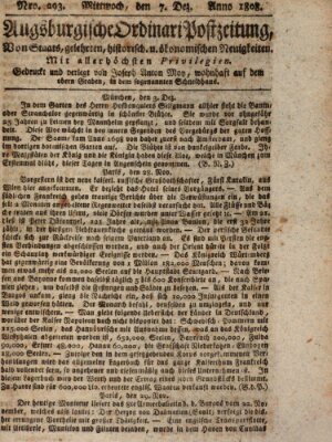 Augsburgische Ordinari Postzeitung von Staats-, gelehrten, historisch- u. ökonomischen Neuigkeiten (Augsburger Postzeitung) Mittwoch 7. Dezember 1808