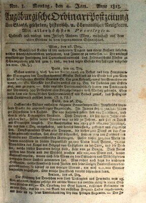 Augsburgische Ordinari Postzeitung von Staats-, gelehrten, historisch- u. ökonomischen Neuigkeiten (Augsburger Postzeitung) Montag 4. Januar 1813