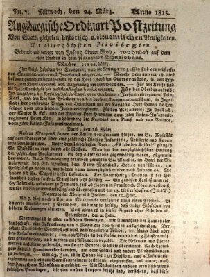 Augsburgische Ordinari Postzeitung von Staats-, gelehrten, historisch- u. ökonomischen Neuigkeiten (Augsburger Postzeitung) Mittwoch 24. März 1813