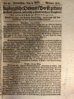 Augsburgische Ordinari Postzeitung von Staats-, gelehrten, historisch- u. ökonomischen Neuigkeiten (Augsburger Postzeitung) Donnerstag 8. April 1813