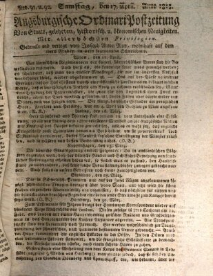 Augsburgische Ordinari Postzeitung von Staats-, gelehrten, historisch- u. ökonomischen Neuigkeiten (Augsburger Postzeitung) Samstag 17. April 1813