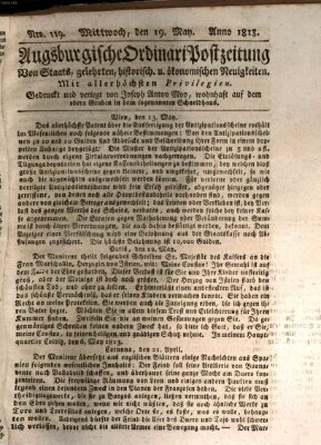 Augsburgische Ordinari Postzeitung von Staats-, gelehrten, historisch- u. ökonomischen Neuigkeiten (Augsburger Postzeitung) Mittwoch 19. Mai 1813