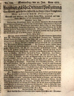 Augsburgische Ordinari Postzeitung von Staats-, gelehrten, historisch- u. ökonomischen Neuigkeiten (Augsburger Postzeitung) Donnerstag 10. Juni 1813