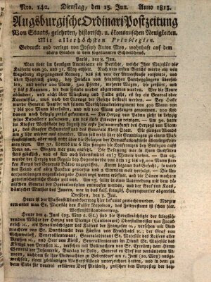 Augsburgische Ordinari Postzeitung von Staats-, gelehrten, historisch- u. ökonomischen Neuigkeiten (Augsburger Postzeitung) Dienstag 15. Juni 1813