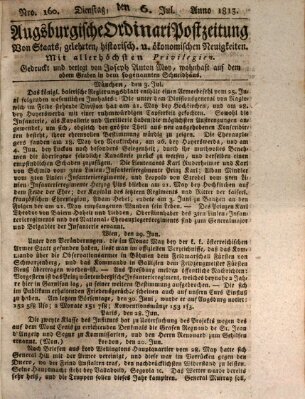 Augsburgische Ordinari Postzeitung von Staats-, gelehrten, historisch- u. ökonomischen Neuigkeiten (Augsburger Postzeitung) Dienstag 6. Juli 1813