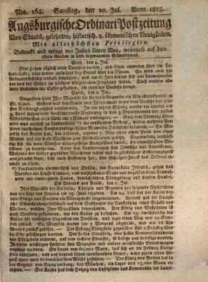 Augsburgische Ordinari Postzeitung von Staats-, gelehrten, historisch- u. ökonomischen Neuigkeiten (Augsburger Postzeitung) Samstag 10. Juli 1813