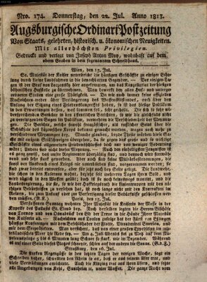 Augsburgische Ordinari Postzeitung von Staats-, gelehrten, historisch- u. ökonomischen Neuigkeiten (Augsburger Postzeitung) Donnerstag 22. Juli 1813