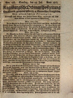 Augsburgische Ordinari Postzeitung von Staats-, gelehrten, historisch- u. ökonomischen Neuigkeiten (Augsburger Postzeitung) Samstag 24. Juli 1813