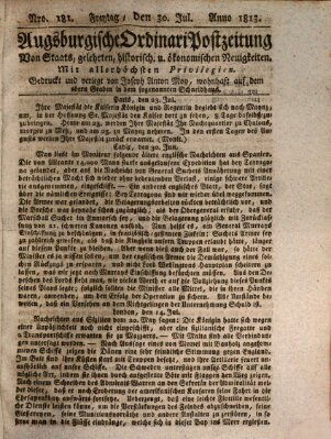 Augsburgische Ordinari Postzeitung von Staats-, gelehrten, historisch- u. ökonomischen Neuigkeiten (Augsburger Postzeitung) Freitag 30. Juli 1813