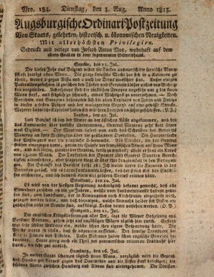 Augsburgische Ordinari Postzeitung von Staats-, gelehrten, historisch- u. ökonomischen Neuigkeiten (Augsburger Postzeitung) Dienstag 3. August 1813