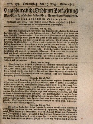 Augsburgische Ordinari Postzeitung von Staats-, gelehrten, historisch- u. ökonomischen Neuigkeiten (Augsburger Postzeitung) Donnerstag 19. August 1813