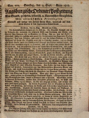 Augsburgische Ordinari Postzeitung von Staats-, gelehrten, historisch- u. ökonomischen Neuigkeiten (Augsburger Postzeitung) Samstag 4. September 1813