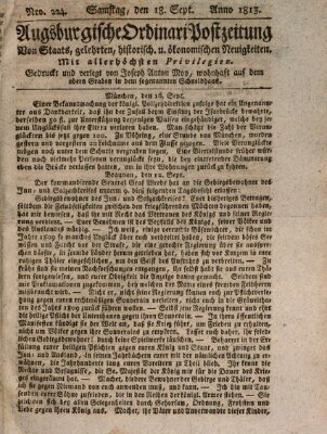 Augsburgische Ordinari Postzeitung von Staats-, gelehrten, historisch- u. ökonomischen Neuigkeiten (Augsburger Postzeitung) Samstag 18. September 1813