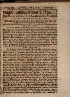 Augsburgische Ordinari Postzeitung von Staats-, gelehrten, historisch- u. ökonomischen Neuigkeiten (Augsburger Postzeitung) Dienstag 5. Oktober 1813