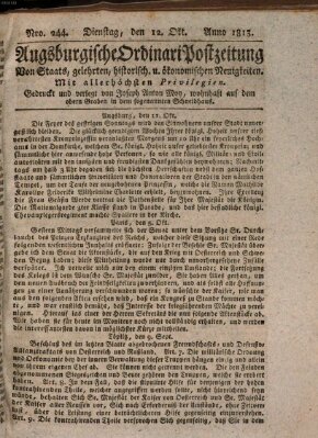 Augsburgische Ordinari Postzeitung von Staats-, gelehrten, historisch- u. ökonomischen Neuigkeiten (Augsburger Postzeitung) Dienstag 12. Oktober 1813