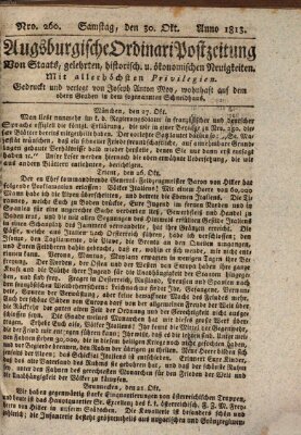 Augsburgische Ordinari Postzeitung von Staats-, gelehrten, historisch- u. ökonomischen Neuigkeiten (Augsburger Postzeitung) Samstag 30. Oktober 1813