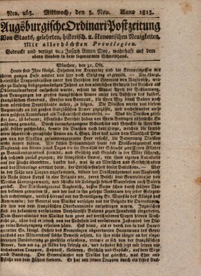 Augsburgische Ordinari Postzeitung von Staats-, gelehrten, historisch- u. ökonomischen Neuigkeiten (Augsburger Postzeitung) Mittwoch 3. November 1813