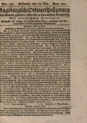 Augsburgische Ordinari Postzeitung von Staats-, gelehrten, historisch- u. ökonomischen Neuigkeiten (Augsburger Postzeitung) Mittwoch 17. November 1813