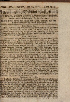 Augsburgische Ordinari Postzeitung von Staats-, gelehrten, historisch- u. ökonomischen Neuigkeiten (Augsburger Postzeitung) Montag 22. November 1813