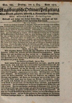 Augsburgische Ordinari Postzeitung von Staats-, gelehrten, historisch- u. ökonomischen Neuigkeiten (Augsburger Postzeitung) Freitag 3. Dezember 1813