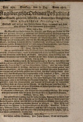 Augsburgische Ordinari Postzeitung von Staats-, gelehrten, historisch- u. ökonomischen Neuigkeiten (Augsburger Postzeitung) Dienstag 7. Dezember 1813