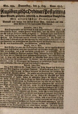 Augsburgische Ordinari Postzeitung von Staats-, gelehrten, historisch- u. ökonomischen Neuigkeiten (Augsburger Postzeitung) Donnerstag 9. Dezember 1813