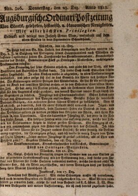 Augsburgische Ordinari Postzeitung von Staats-, gelehrten, historisch- u. ökonomischen Neuigkeiten (Augsburger Postzeitung) Donnerstag 23. Dezember 1813