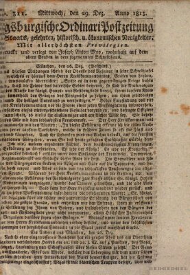 Augsburgische Ordinari Postzeitung von Staats-, gelehrten, historisch- u. ökonomischen Neuigkeiten (Augsburger Postzeitung) Mittwoch 29. Dezember 1813