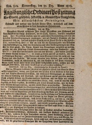 Augsburgische Ordinari Postzeitung von Staats-, gelehrten, historisch- u. ökonomischen Neuigkeiten (Augsburger Postzeitung) Donnerstag 30. Dezember 1813