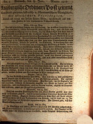 Augsburgische Ordinari Postzeitung von Staats-, gelehrten, historisch- u. ökonomischen Neuigkeiten (Augsburger Postzeitung) Mittwoch 5. Januar 1814