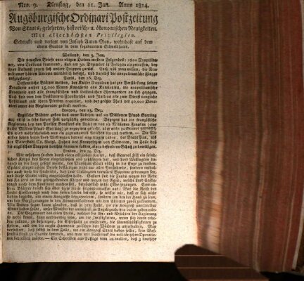 Augsburgische Ordinari Postzeitung von Staats-, gelehrten, historisch- u. ökonomischen Neuigkeiten (Augsburger Postzeitung) Dienstag 11. Januar 1814