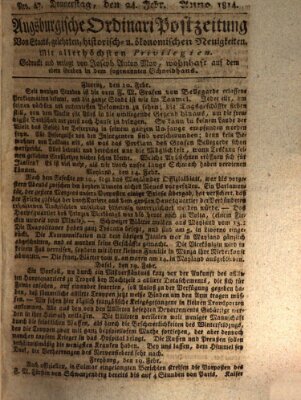 Augsburgische Ordinari Postzeitung von Staats-, gelehrten, historisch- u. ökonomischen Neuigkeiten (Augsburger Postzeitung) Donnerstag 24. Februar 1814