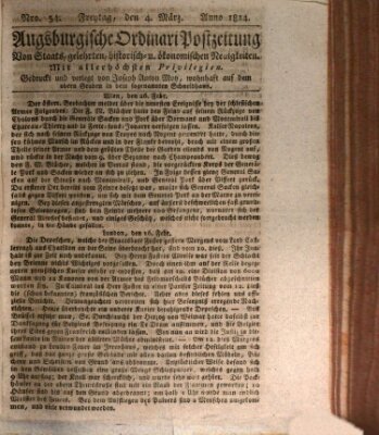 Augsburgische Ordinari Postzeitung von Staats-, gelehrten, historisch- u. ökonomischen Neuigkeiten (Augsburger Postzeitung) Freitag 4. März 1814