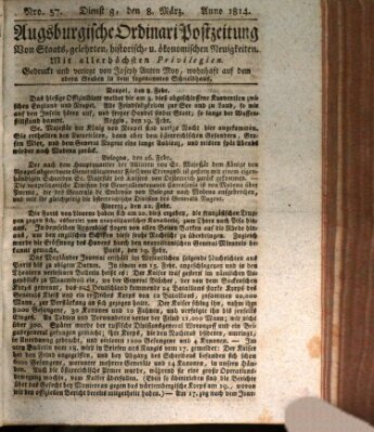 Augsburgische Ordinari Postzeitung von Staats-, gelehrten, historisch- u. ökonomischen Neuigkeiten (Augsburger Postzeitung) Dienstag 8. März 1814