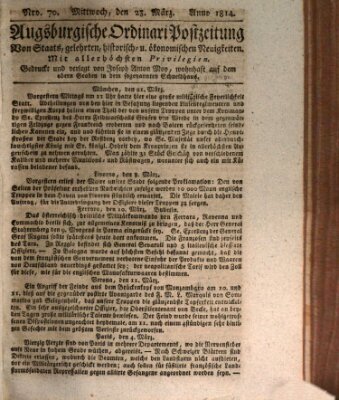 Augsburgische Ordinari Postzeitung von Staats-, gelehrten, historisch- u. ökonomischen Neuigkeiten (Augsburger Postzeitung) Mittwoch 23. März 1814