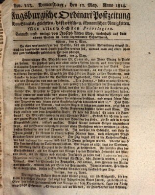 Augsburgische Ordinari Postzeitung von Staats-, gelehrten, historisch- u. ökonomischen Neuigkeiten (Augsburger Postzeitung) Donnerstag 12. Mai 1814