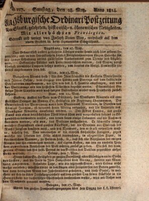 Augsburgische Ordinari Postzeitung von Staats-, gelehrten, historisch- u. ökonomischen Neuigkeiten (Augsburger Postzeitung) Samstag 28. Mai 1814