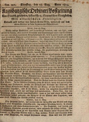 Augsburgische Ordinari Postzeitung von Staats-, gelehrten, historisch- u. ökonomischen Neuigkeiten (Augsburger Postzeitung) Dienstag 23. August 1814