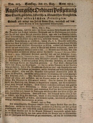 Augsburgische Ordinari Postzeitung von Staats-, gelehrten, historisch- u. ökonomischen Neuigkeiten (Augsburger Postzeitung) Samstag 27. August 1814