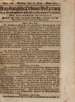 Augsburgische Ordinari Postzeitung von Staats-, gelehrten, historisch- u. ökonomischen Neuigkeiten (Augsburger Postzeitung) Montag 12. September 1814