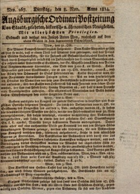 Augsburgische Ordinari Postzeitung von Staats-, gelehrten, historisch- u. ökonomischen Neuigkeiten (Augsburger Postzeitung) Dienstag 8. November 1814