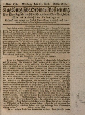 Augsburgische Ordinari Postzeitung von Staats-, gelehrten, historisch- u. ökonomischen Neuigkeiten (Augsburger Postzeitung) Montag 21. November 1814