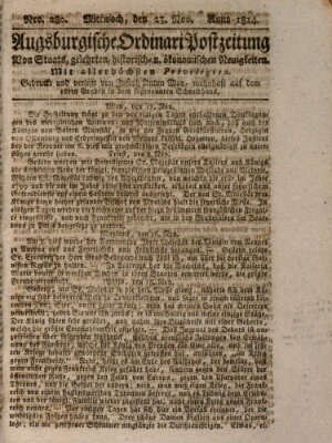 Augsburgische Ordinari Postzeitung von Staats-, gelehrten, historisch- u. ökonomischen Neuigkeiten (Augsburger Postzeitung) Mittwoch 23. November 1814