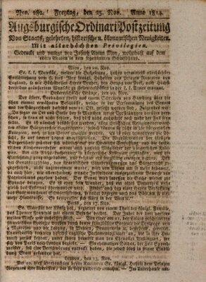 Augsburgische Ordinari Postzeitung von Staats-, gelehrten, historisch- u. ökonomischen Neuigkeiten (Augsburger Postzeitung) Freitag 25. November 1814