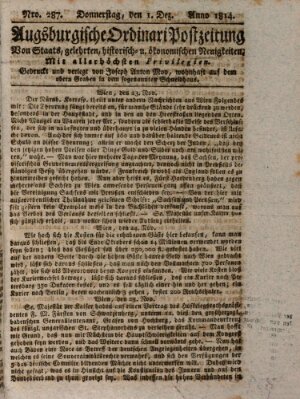 Augsburgische Ordinari Postzeitung von Staats-, gelehrten, historisch- u. ökonomischen Neuigkeiten (Augsburger Postzeitung) Donnerstag 1. Dezember 1814